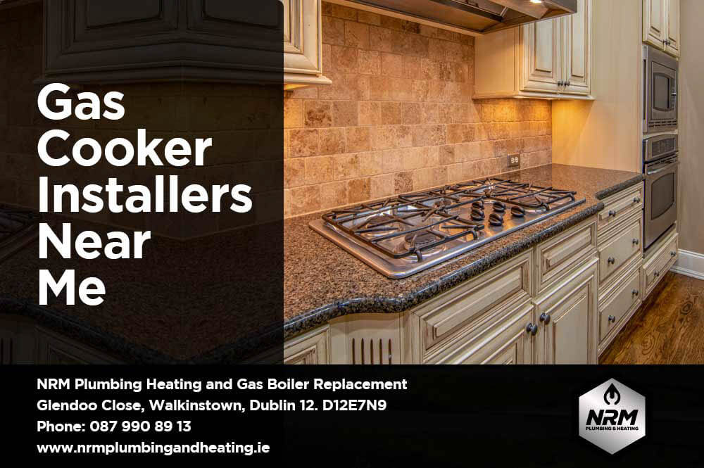 gas-cooker-installers-near-me-NRM-Plumbing-Dublin