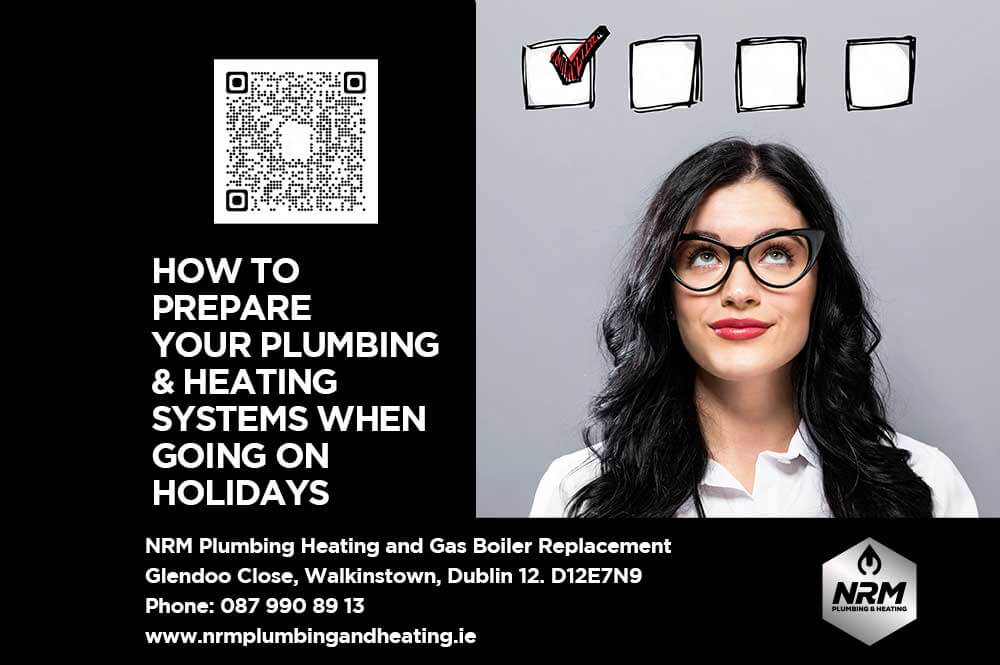 Tips-On-How-to-Prepare-Your-Plumbing-and-Heating-Systems-when-Going-on-Holidays